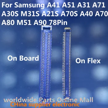 10-100 шт 78Pin USB Зарядное Устройство Разъем FPC на плате для Samsung A41 A51 A31 A71 A30S M31S A21S A70S A40 A70 A80 M51 A90