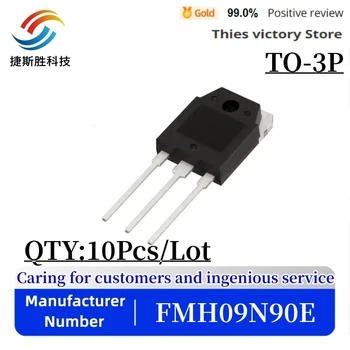 10ШТ 100% Новый импортный оригинал 09N90E FMH09N90E TO-3P MOS Полевой транзистор 9A 900V