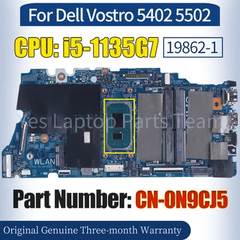 19862-1 Для Dell Vostro 5402 5502 Материнская плата ноутбука CN-0N9CJ5 SRK05 i5-1135G7 100％ Протестированная Материнская плата Ноутбука