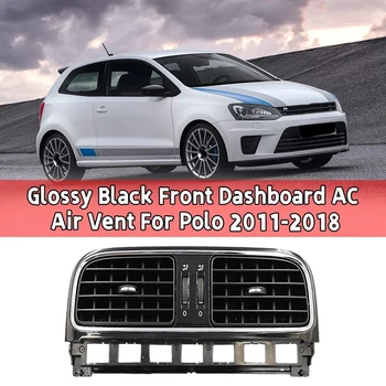 6RD819728 Вентиляционное отверстие для выхода воздуха из приборной панели автомобиля Вентиляционное отверстие для выхода воздуха из центральной приборной панели автомобиля для VW Polo 2011-2018
