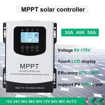 MPPT Солнечный Контроллер 30A 40A 50A ЖК-Дисплей 12V 24V 48V 60V 72V 96V Автоматическая Идентификация Универсальная Фотоэлектрическая Зарядка