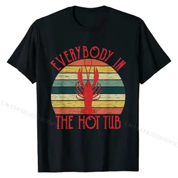 Nn Винтажная футболка Everybody In The Hot Tub с забавными раками, дизайнерские мужские топы, футболки, крутые футболки, хлопковая вечеринка
