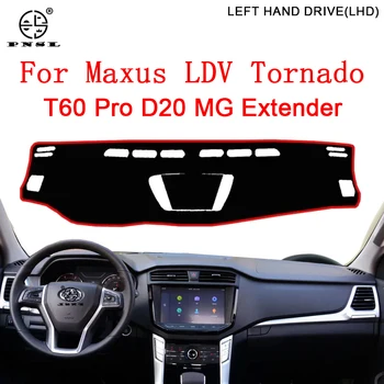 Для Maxus LDV Tornado T60 Pro D20 MG Extender 60 70 T70 S10 2017 ~ 2021 Крышка Приборной панели Коврик Для Доски Противоскользящий Солнцезащитный Козырек Dashmat Pad