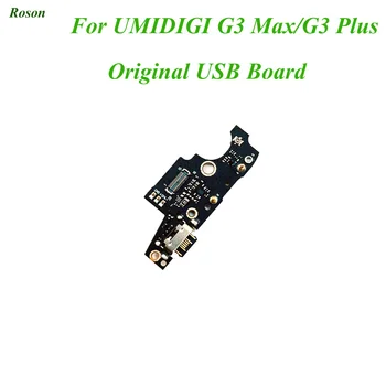 Для UMI Umidigi G3 Max USB Плата USB-Штекер Плата Контроллера заряда Для UMI Umidigi G3 Plus Ремонт Фиксация Замена