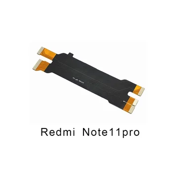 ЖК-разъем для Redmi Note 11 4G 5G 11 Pro Plus Гибкий кабель Основная плата материнской платы Разъем для ЖК-дисплея