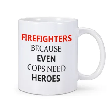 Забавная кофейная кружка Для лучших пожарных, потому что даже полицейским нужны герои, Новинка, чашка, Отличная идея подарка для пожарного FD Fire Department