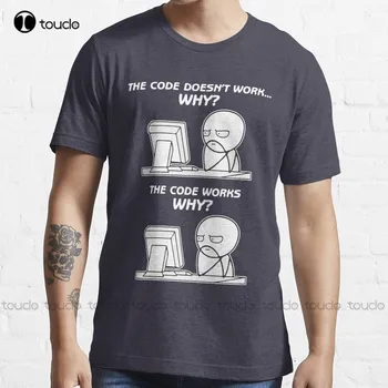 Код НЕ работает, Почему Код работает, Почему - Забавный Программный мем, Трендовая футболка, Футболки для женщин, Делающие ваш дизайн Ретро