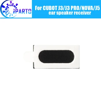 Наушник CUBOT J3 100% Новый Оригинальный динамик для переднего уха, аксессуары для ремонта приемника для мобильных телефонов CUBOT NOVA/J3 PRO/J5