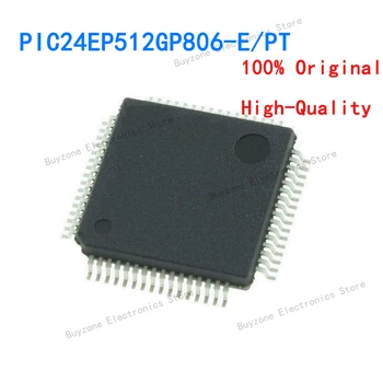 Новые оригинальные 16-разрядные микроконтроллеры PIC24EP512GP806-E/PT TQFP-64