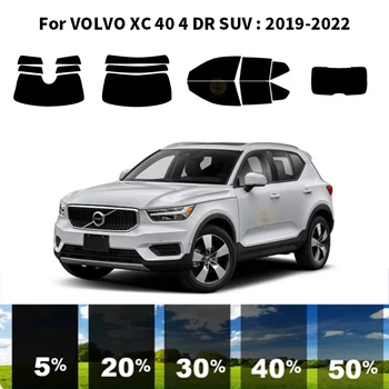 Предварительно обработанная нанокерамика, комплект для УФ-тонировки автомобильных окон, Автомобильная пленка для окон VOLVO XC40 4DR SUV 2019-2022